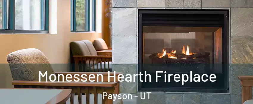  Monessen Hearth Fireplace Payson - UT
